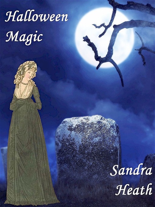 Title details for Halloween Magic by Sandra Heath - Available